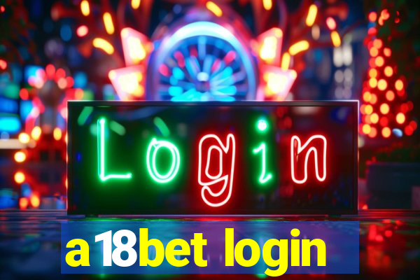 a18bet login